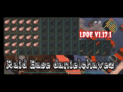 LDOE Raid Base danielchavez | Suicide Trick | Last Day on Earth