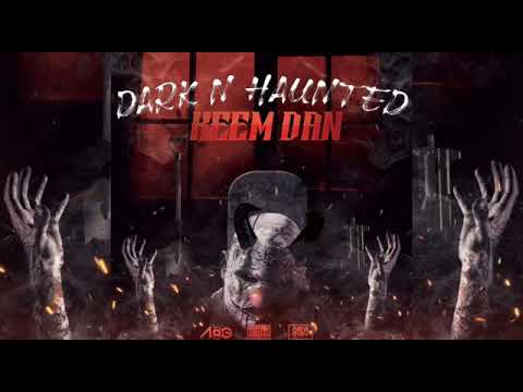 KeemDan - Dark N Haunted (Official Audio)