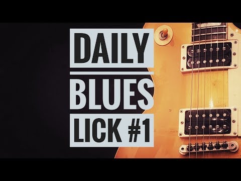 Andy's Lab - Daily Blues Licks #1 - Guitar Lesson