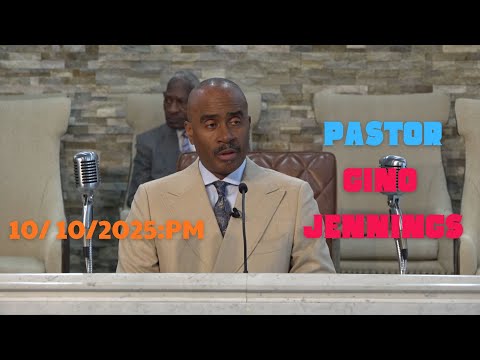Pastor Gino Jennings -The Stages of Our Faith| Oct 10, 2025