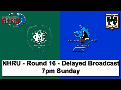 2015 NHRU - Round 16 - Delayed Broadcast - Merewether v Nelson Bay