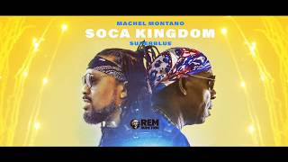 Soca Kingdom (Bacchanal Road Performance Video) | Machel Montano x Superblue | Soca 2018