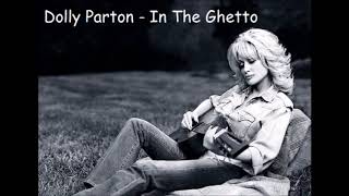 Dolly Parton   In The Ghetto