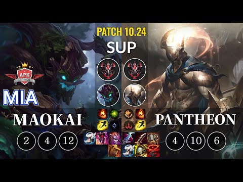 APK Mia Maokai vs Pantheon Sup - KR Patch 10.24