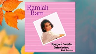 Rindu Semalam - Ramlah Ram (Official Audio)