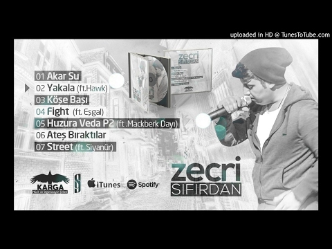 Zecri ✘ Yakala (ft.Hawk) #SIFIRDAN