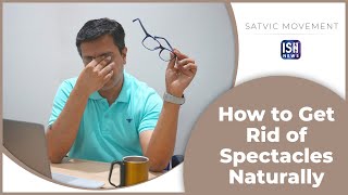 How to Get Rid of Spectacles Naturally #IndianSignLanguage #SatvicMovement