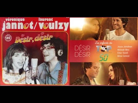 L. Voulzy & V. Jannot v/s Les Enfants du Top 50 / Désir, désir