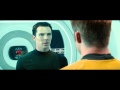 Star Trek Into Darkness I Allow It Clip