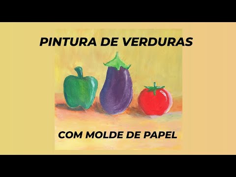 Como pintar verduras e legumes com molde de papel