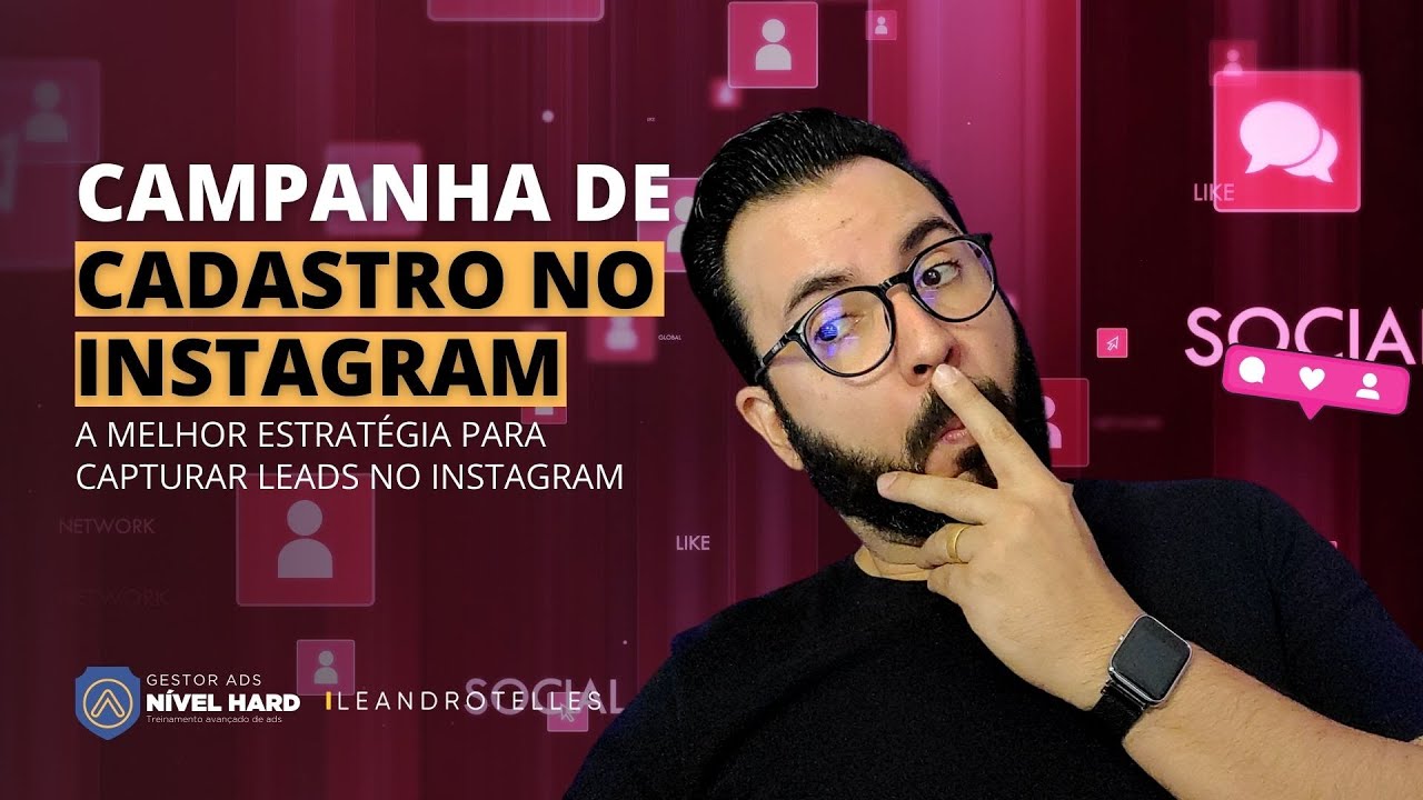 Campanha de Geração de Cadastro No Instagram | Passo a Passo | Detalhado