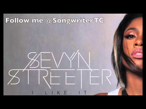 Sevyn Streeter Ft. TC - I Like It (Remix)