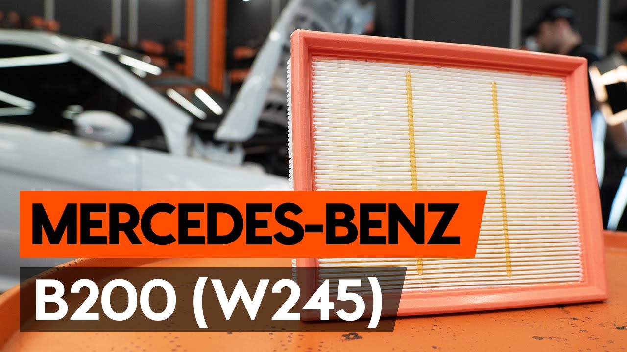 Kako zamenjati avtodel zračni filter na avtu Mercedes W245 – vodnik menjave