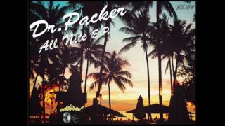 Dr. Packer - All Nite Boogie