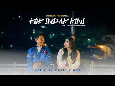 Eno Viola Feat Ridho Zulma - Kok Indak Kini ( Official Music Video )