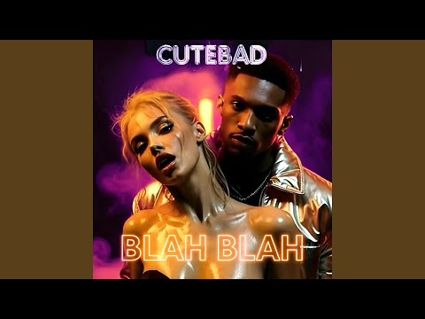 Blah Blah (Radio Edit)