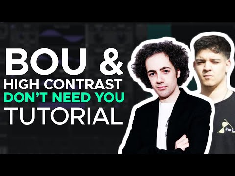 How To Make BASSES Like HIGH CONTRAST & BOU - DON'T NEED YOU | Serum Tutorial