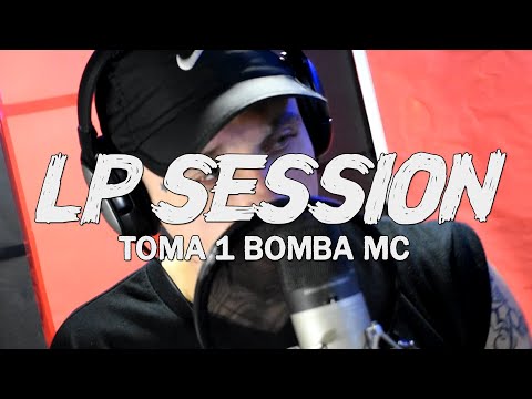 Bomba Mc (Lp Session) #1