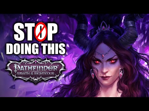 5 Mistakes You Make In Pathfinder: Wrath of the Righteous (Beginner's Guide)