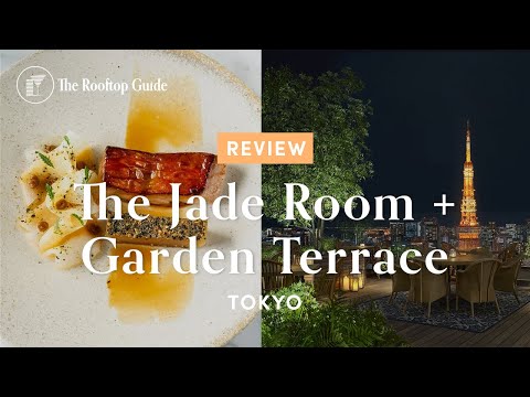 The Jade Room + Garden Terrace in Tokyo - Review