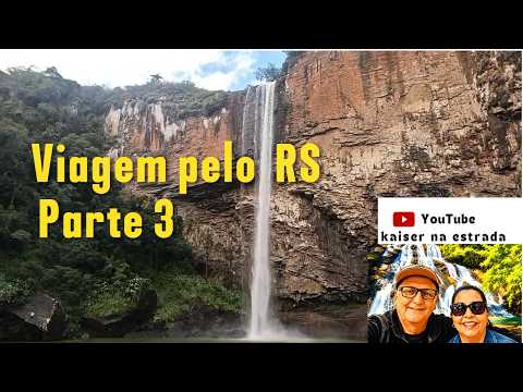 Viagem pelo RS Parte 3