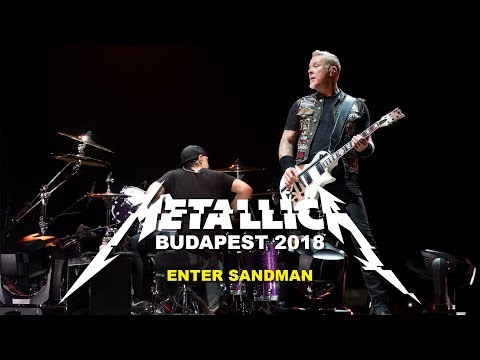 Metallica - Enter Sandman  - Budapest 2018 - multicam with HQ audio