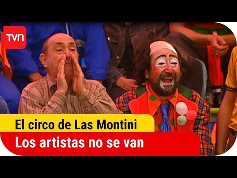 Los artistas no se van | El circo de Las Montini - T1E28
