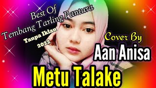 Download lagu Aan Ani | Metu Talake | Cover Musik Tarling TerPopuler mp3