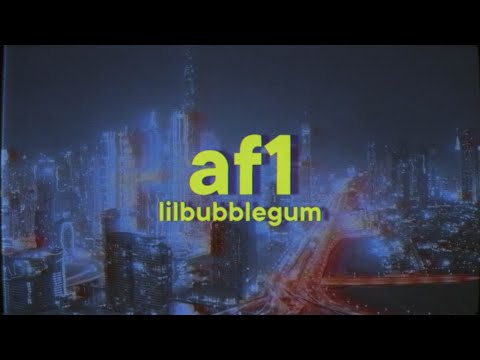 ​lilbubblegum - af1 [Lyrics]