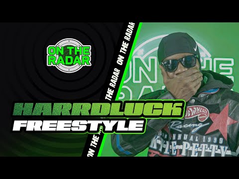 The Harrdluck "On The Radar" Freestyle (PART 2)