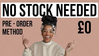 BOUTIQUE NO STOCK | Start your boutique no money | Pre order inventory | Online store tips