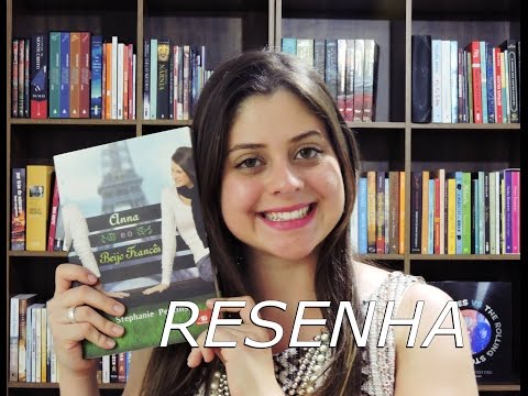 ANNA E O BEIJO FRANCÃS por Stephanie Perkins | RESENHA