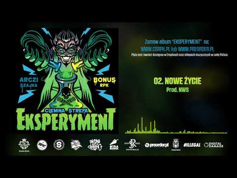 Bonus RPK & Arczi SZAJKA - NOWE ŻYCIE // Prod. NWS.