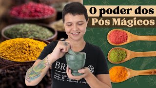 Como fazer Pós Mágicos e seus usos na Bruxaria e Magia Natural