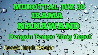 Download lagu MUROTTAL JUZ 30 IRAMA NAHAWAND DENGAN TEMPO CEPAT COCOK UNTUK BELAJAR mp3 Download lagu MUROTTAL JUZ 30 IRAMA NAHAWAND DENGAN TEMPO CEPAT COCOK UNTUK BELAJAR mp3