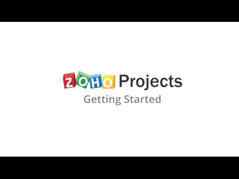 Zoho Projects - Getting Started