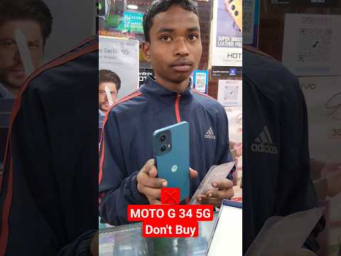 Don't buy moto g34 5g || Moto g34 5g big problem || #shorts