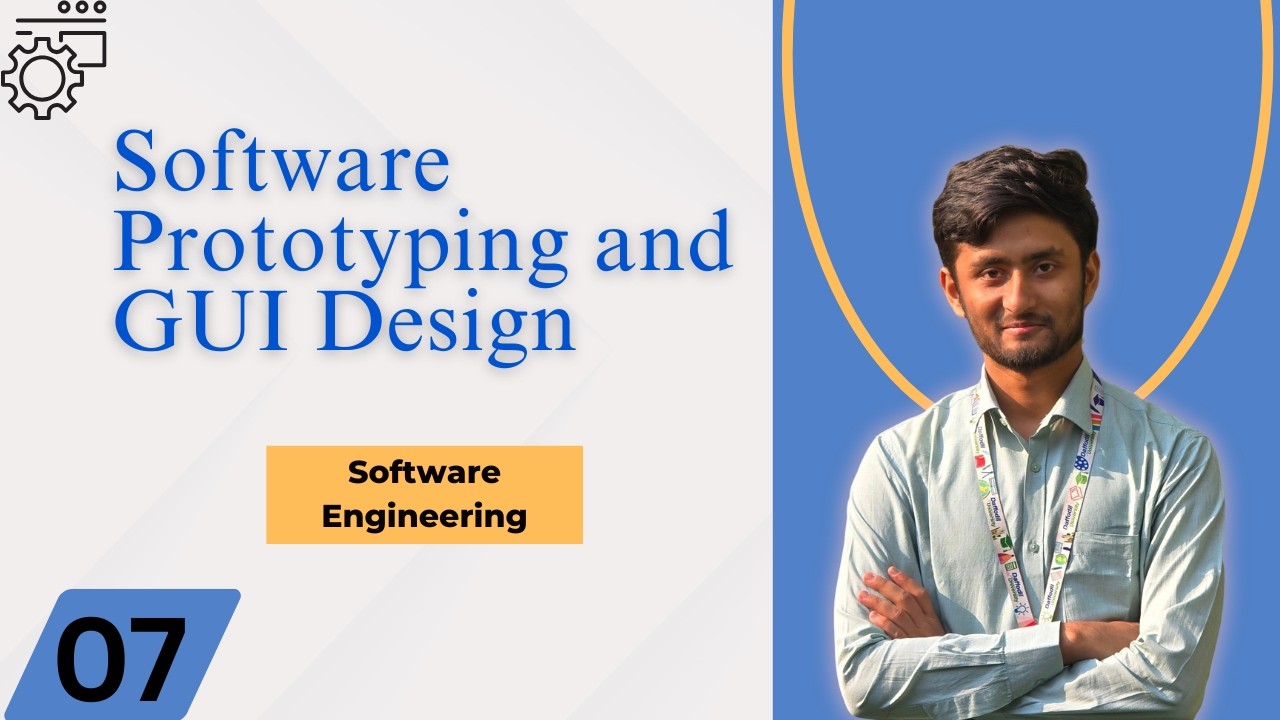 Software Prototyping and GUI Design | Software Engineering