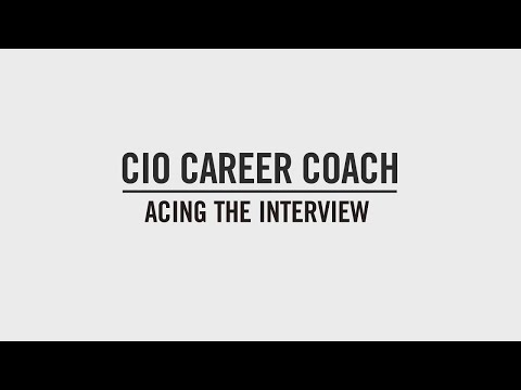 Acing the interview Part 1 | CIO Career Coach Episode 1.4