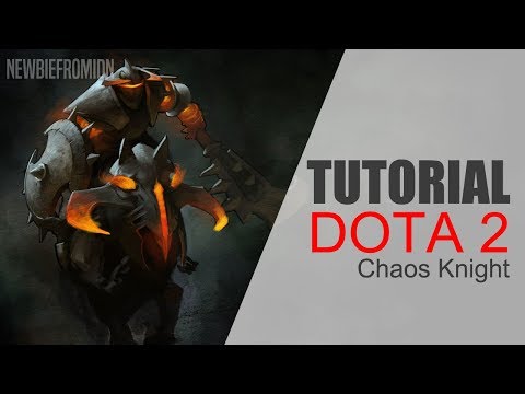🔥 TUTORIAL CHAOS KNIGHT DOTA 2 PATCH 7.07c RAMPAGE