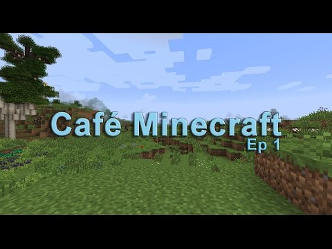 Rough World | Cafe Minecraft Ep 1