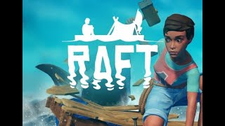 RAFTやるよ　サメかかってこい！