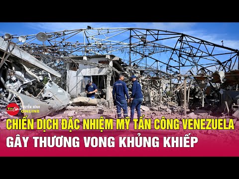 Toàn cảnh Mỹ - Venezuela 8/1: Tổng hợp chiến dịch đột kích bắt Tổng thống Venezuela Maduro của Mỹ