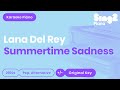 Lana Del Rey - Summertime Sadness (Karaoke Piano)