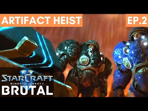 STEALING OUR FIRST ARTIFACT - Brutal Campaign Ep.2 [Starcraft 2 Wings Of Liberty]