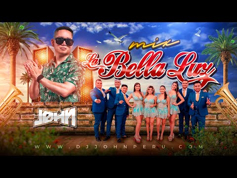 Mix LA BELLA LUZ 💥 Dj JOHN (Mix Gilda, Tucu Tuncu, Sed De Amor, Niña Tonta, Mentiritas)