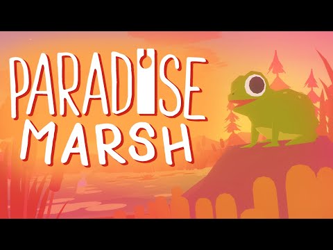 Paradise Marsh - Teaser thumbnail