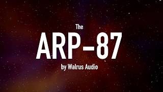 Video thumbnail for Walrus Audio - ARP-87 by 60 Cycle Hum
