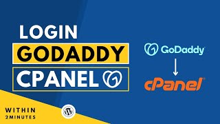 How To Login Godaddy Cpanel 2024 | Find & Access Cpanel In Godaddy Hosting