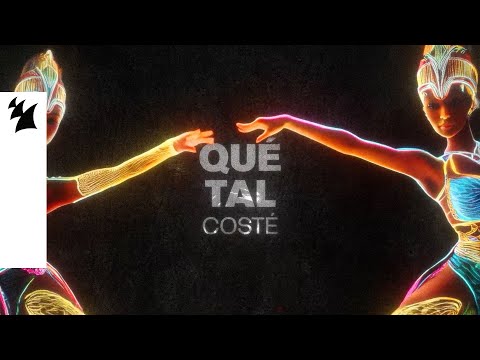Costé - Qué Tal (Official Visualizer)